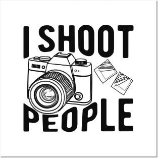 Photographer - I shoot people Posters and Art